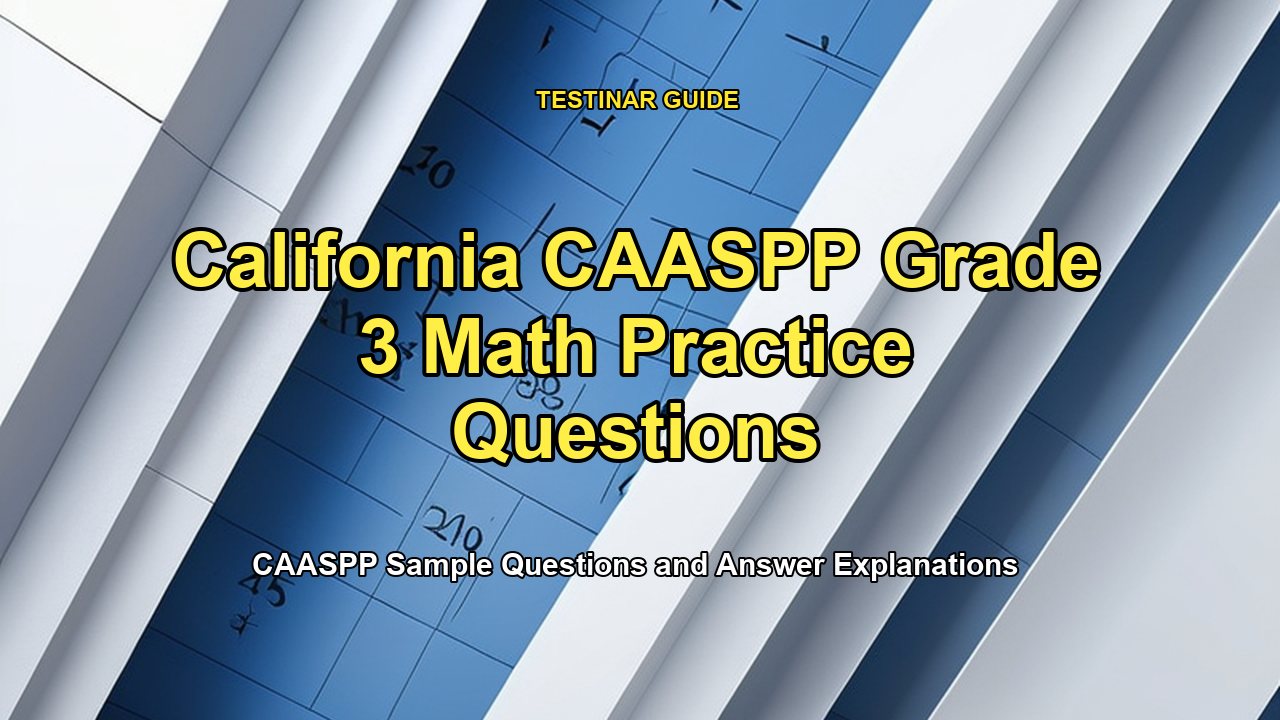 California CAASPP Grade 3 Math Practice Questions