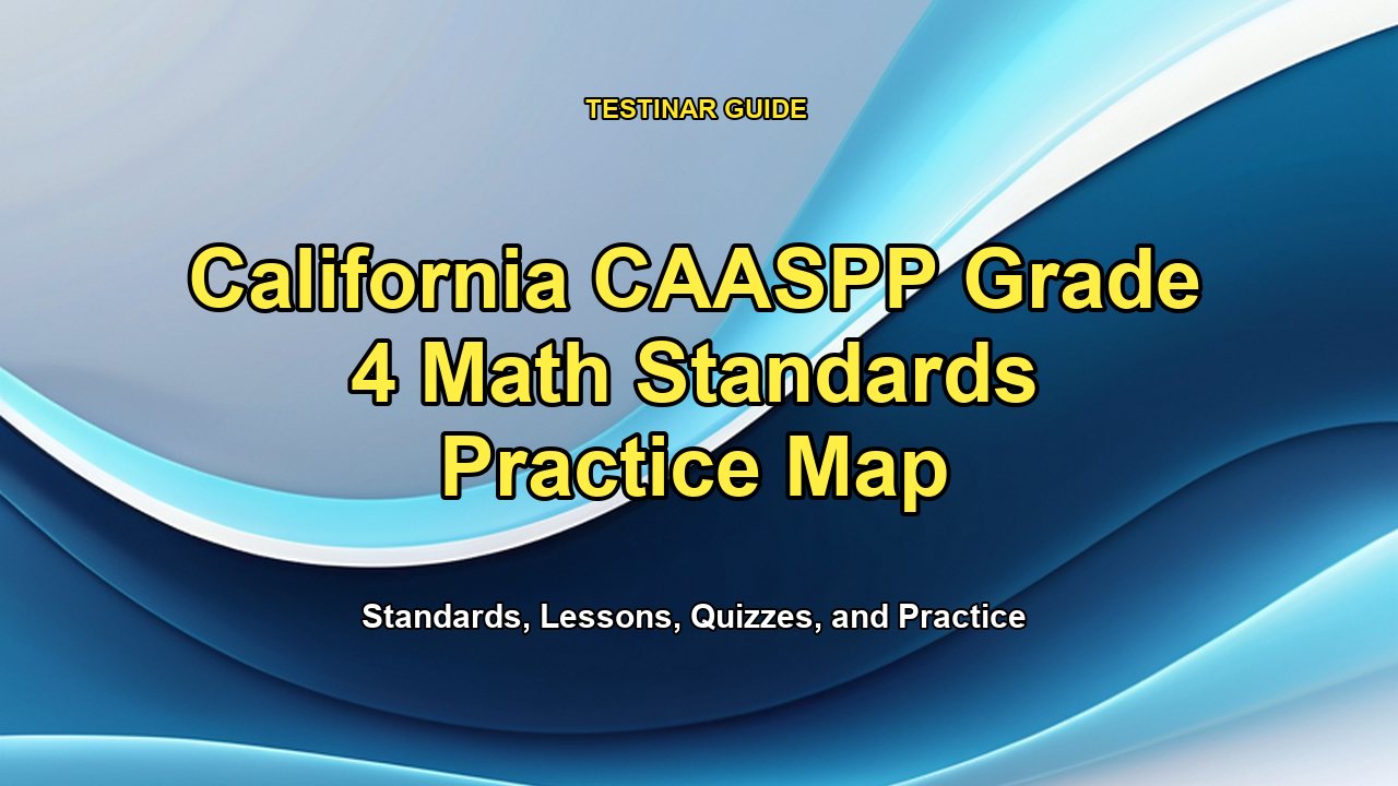 California CAASPP Grade 4 Math Standards Practice Map