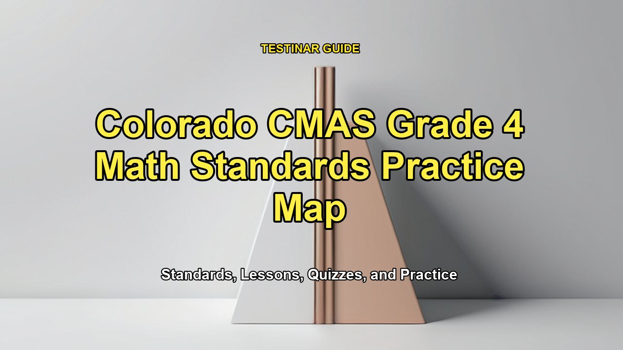 Colorado CMAS Grade 4 Math Standards Practice Map