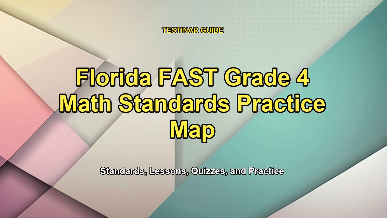 Florida FAST Grade 4 Math Standards Practice Map