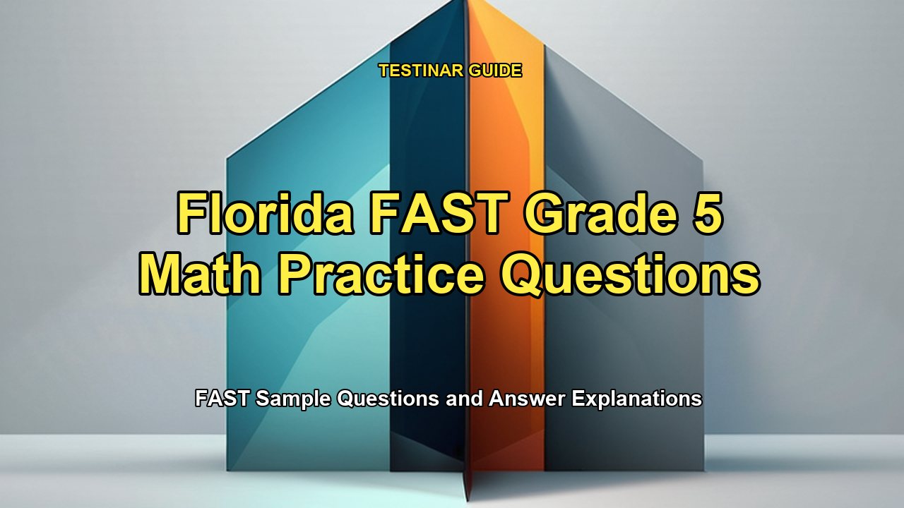 Florida FAST Grade 5 Math Practice Questions