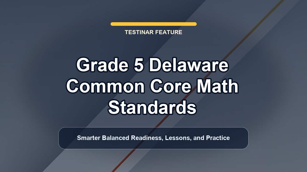 Grade 5 Delaware Common Core Math Standards