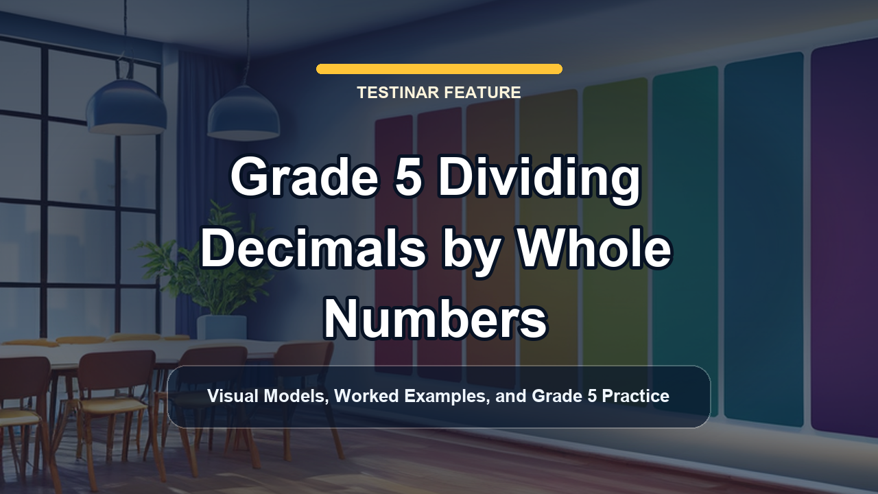 Grade 5 Dividing Decimals by Whole Numbers