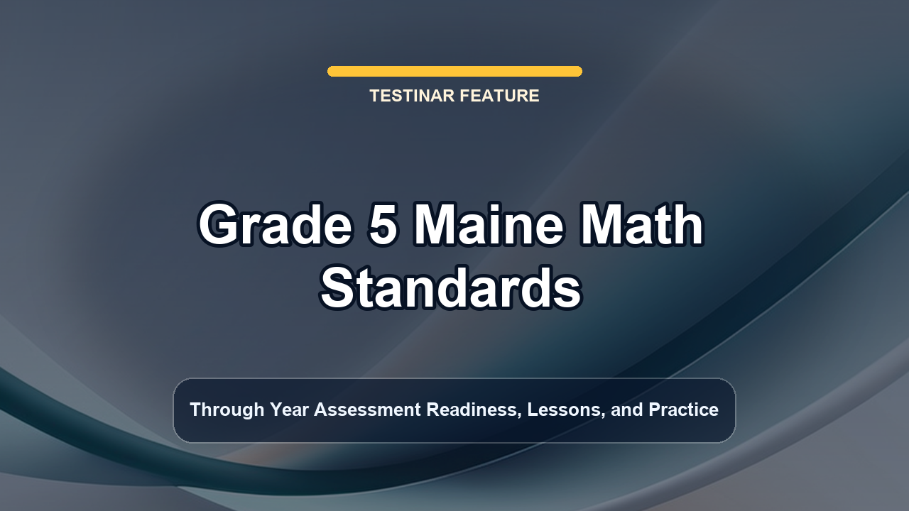 Grade 5 Maine Math Standards
