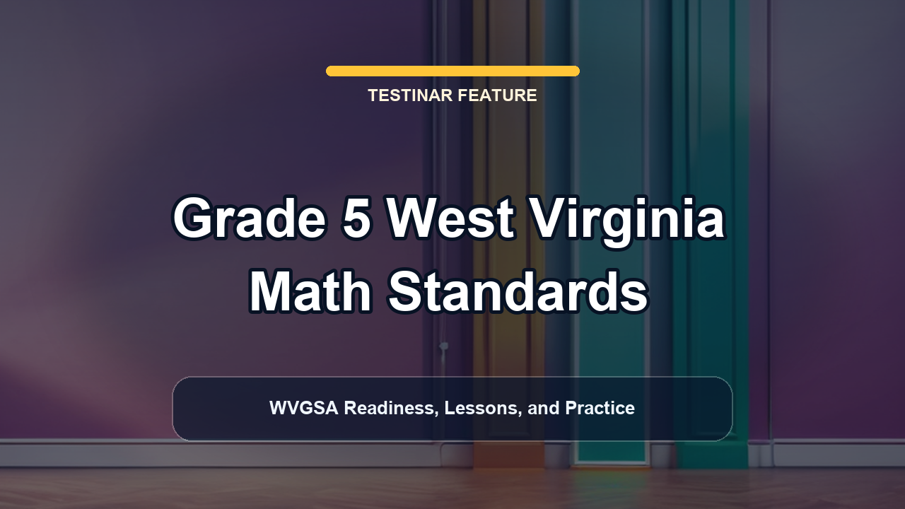 Grade 5 West Virginia Math Standards