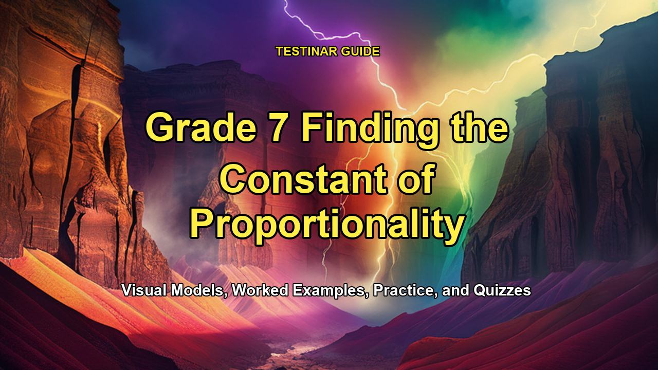 Grade 7 Finding the Constant of Proportionality