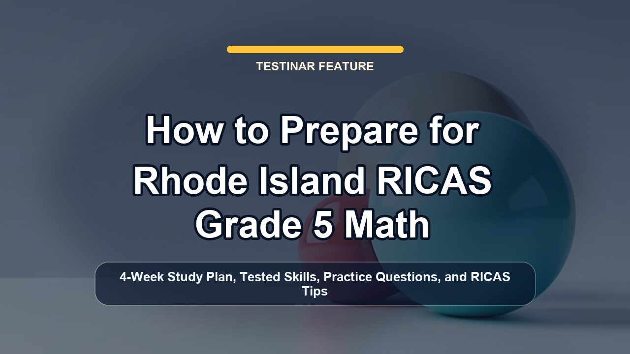 How to Prepare for Rhode Island RICAS Grade 5 Math