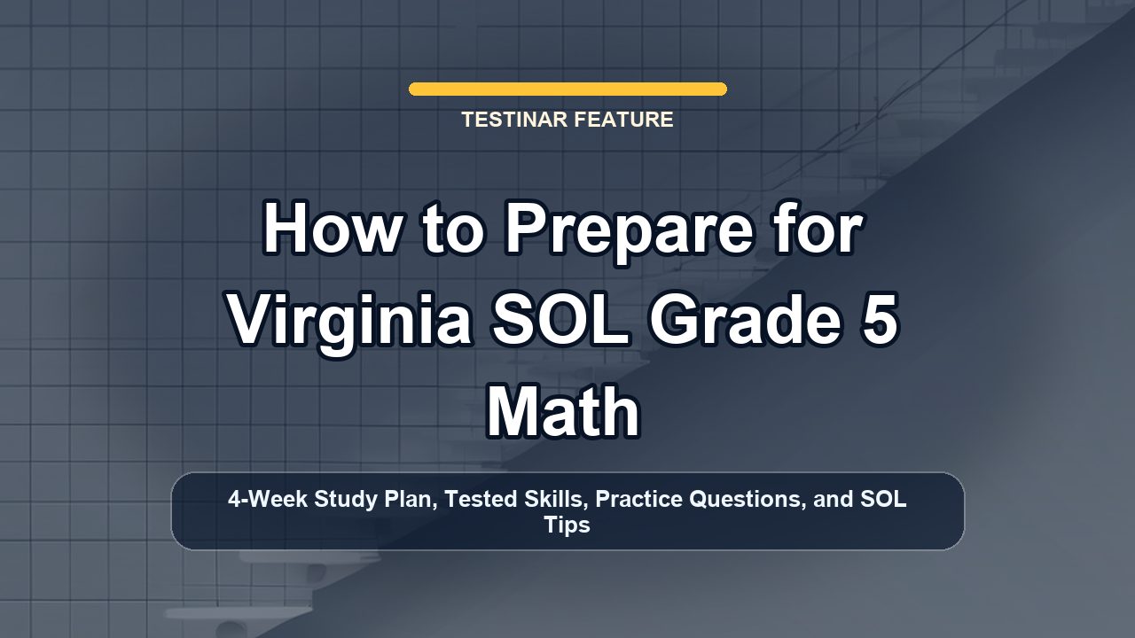 How to Prepare for Virginia SOL Grade 5 Math