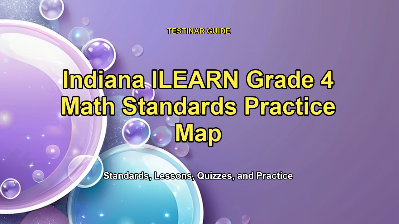 Indiana ILEARN Grade 4 Math Standards Practice Map
