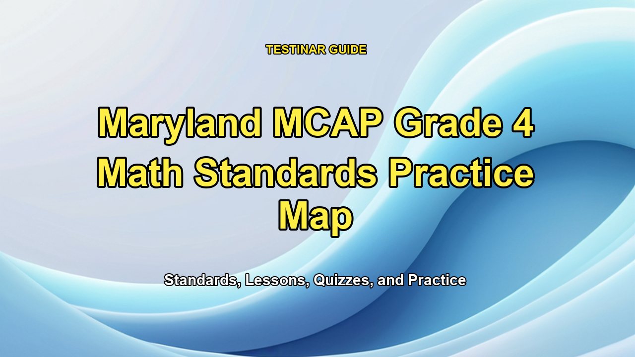 Maryland MCAP Grade 4 Math Standards Practice Map