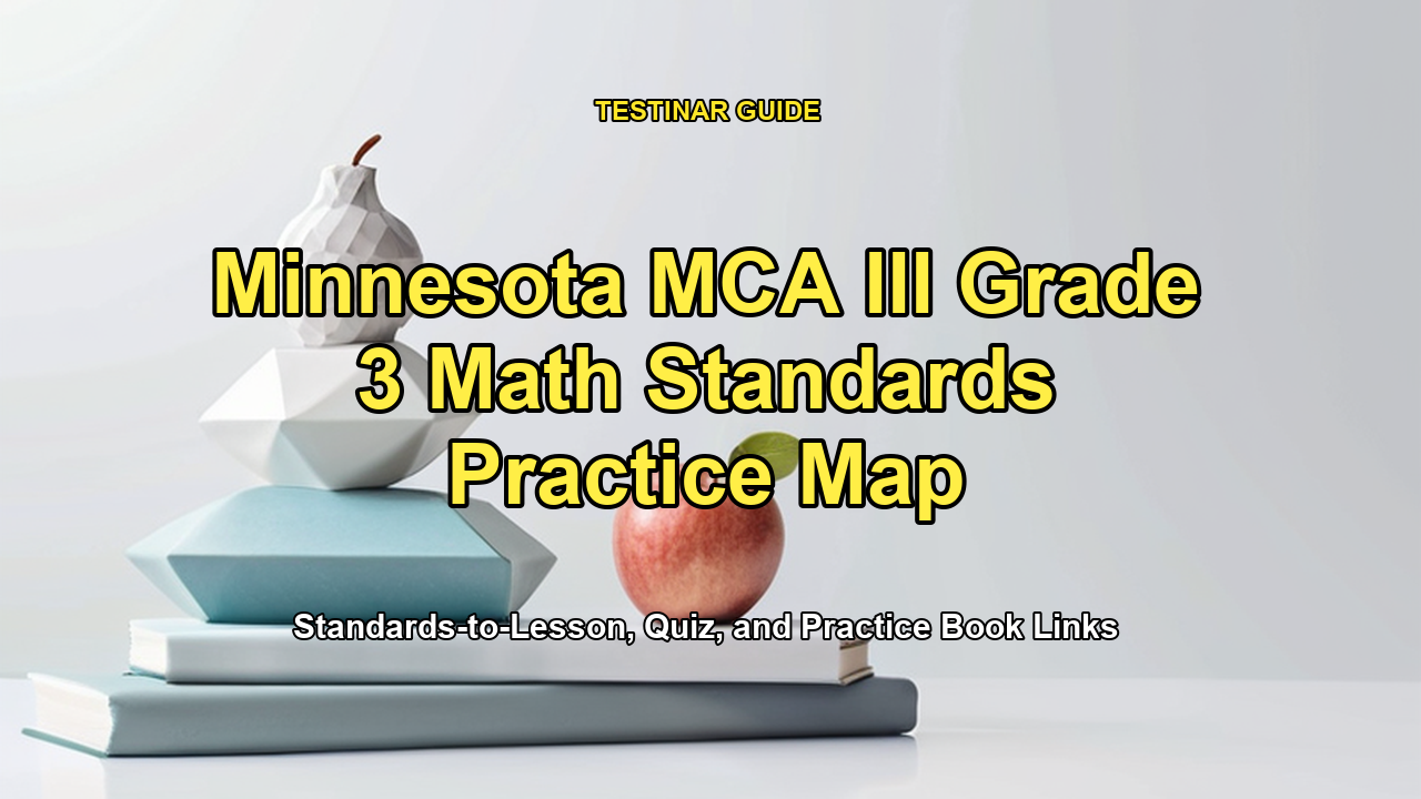 Minnesota MCA III Grade 3 Math Standards Practice Map