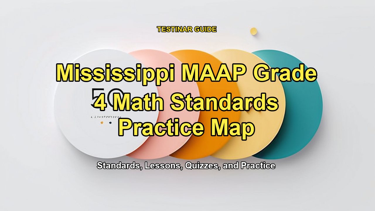 Mississippi MAAP Grade 4 Math Standards Practice Map