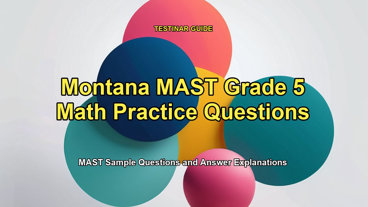 Montana MAST Grade 5 Math Practice Questions