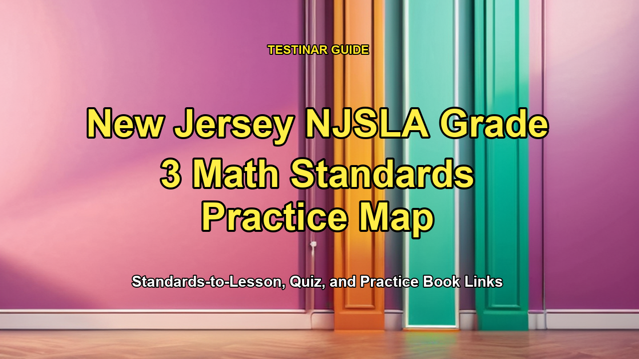 New Jersey NJSLA Grade 3 Math Standards Practice Map
