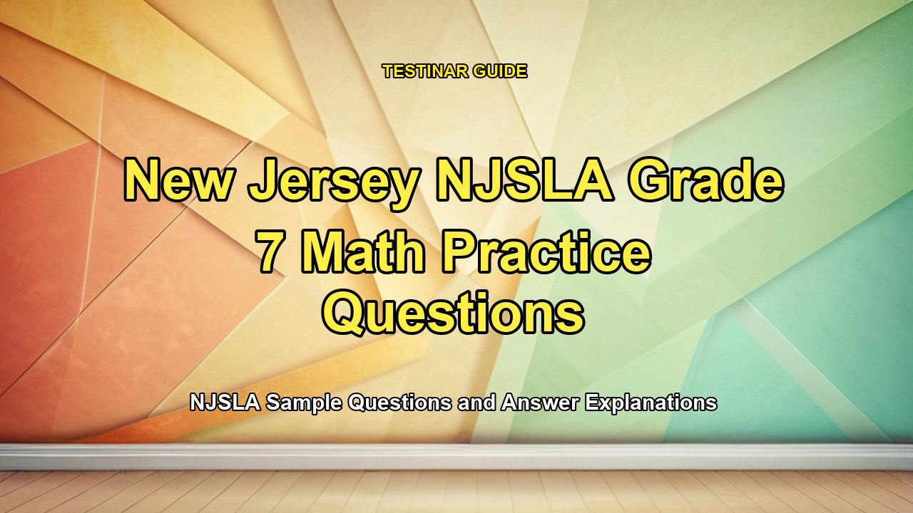New Jersey NJSLA Grade 7 Math Practice Questions