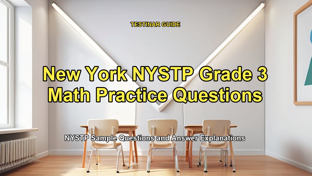New York NYSTP Grade 3 Math Practice Questions