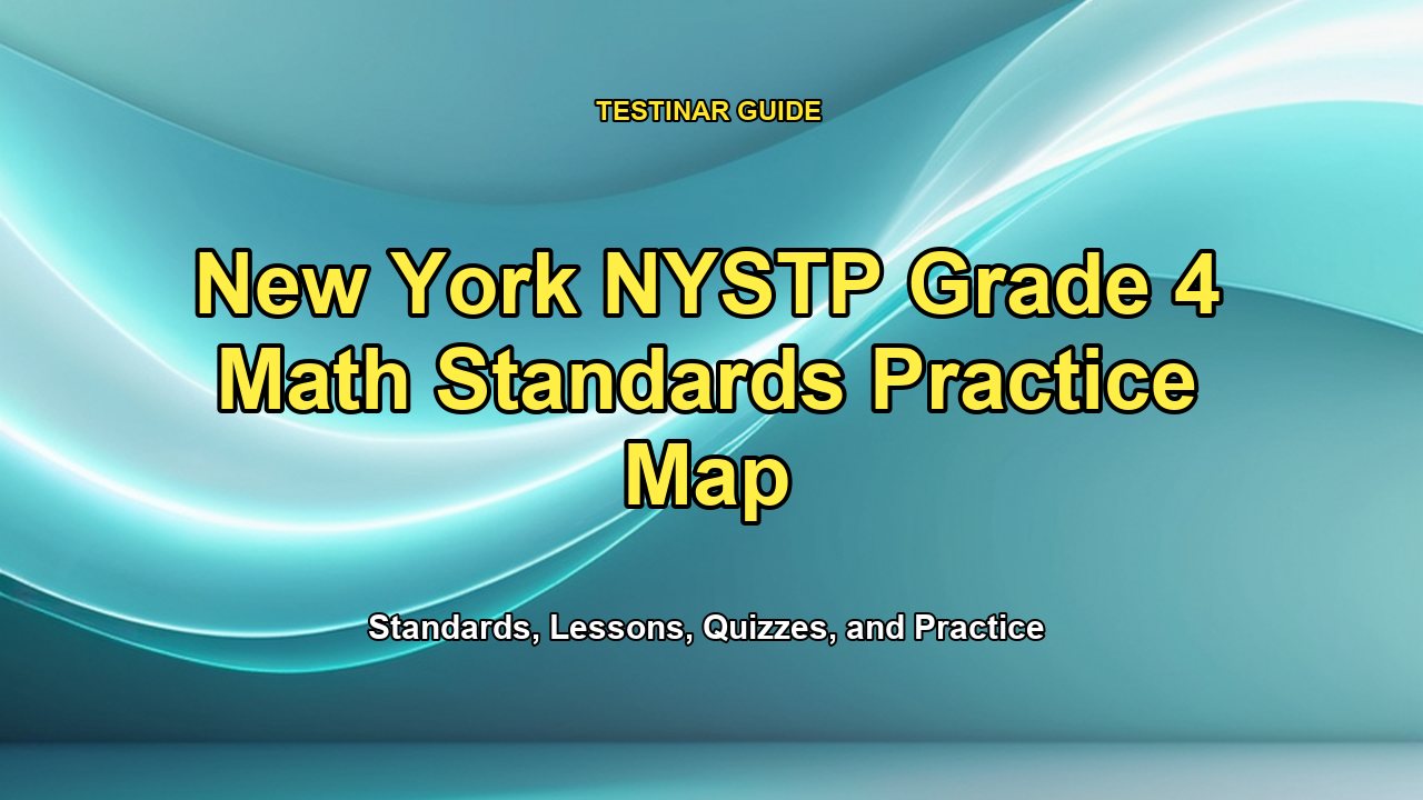 New York NYSTP Grade 4 Math Standards Practice Map