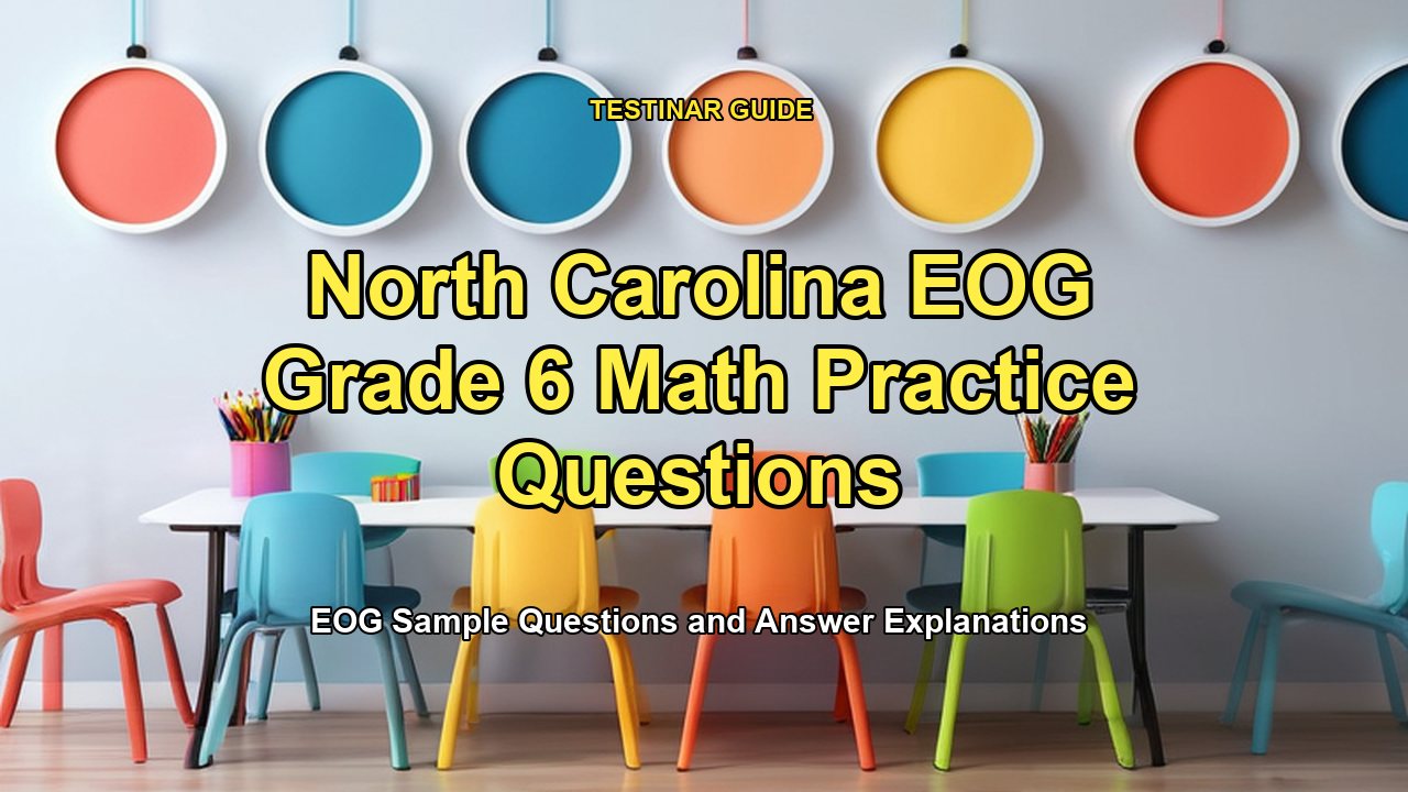 North Carolina EOG Grade 6 Math Practice Questions