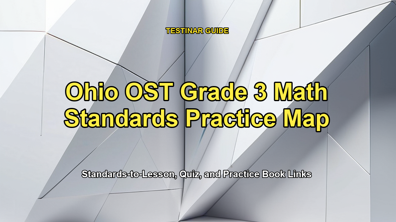 Ohio OST Grade 3 Math Standards Practice Map