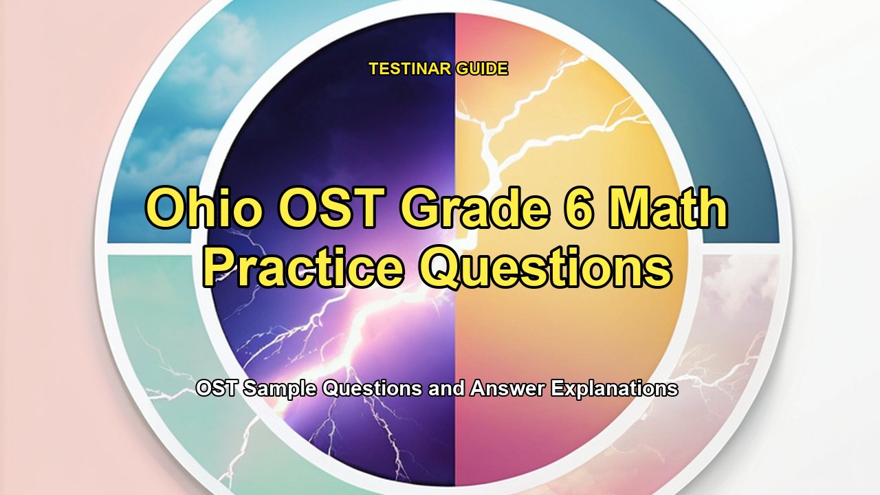 Ohio OST Grade 6 Math Practice Questions