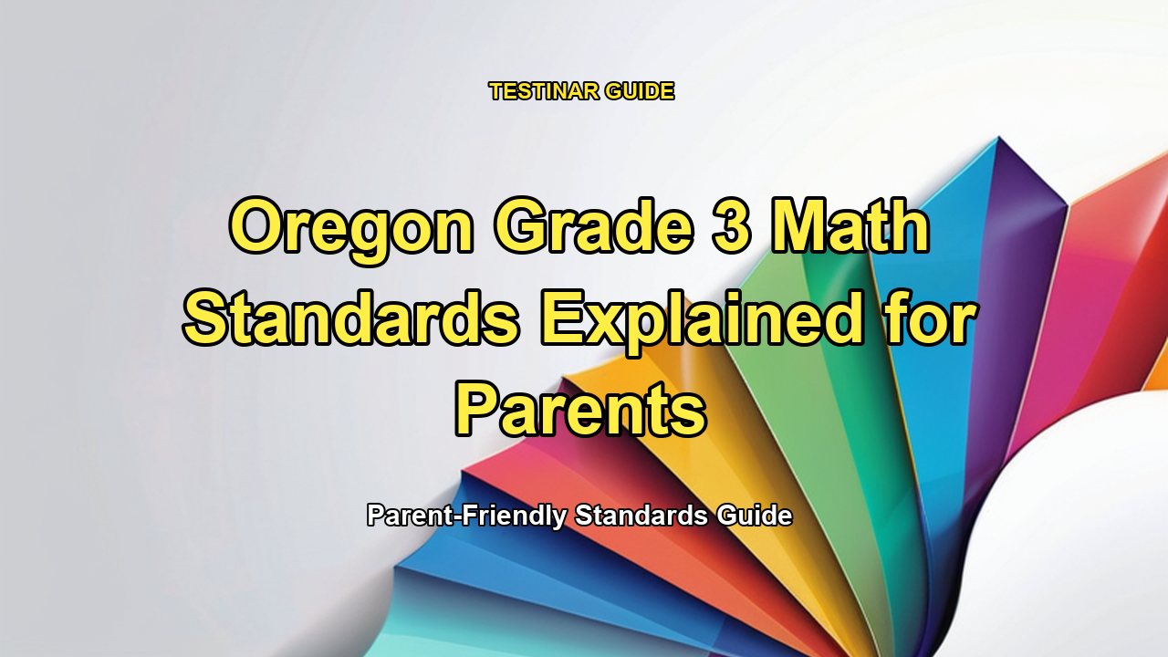 Oregon Grade 3 Math Standards Explained for Parents