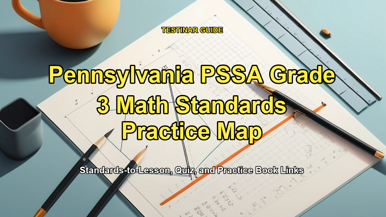Pennsylvania PSSA Grade 3 Math Standards Practice Map