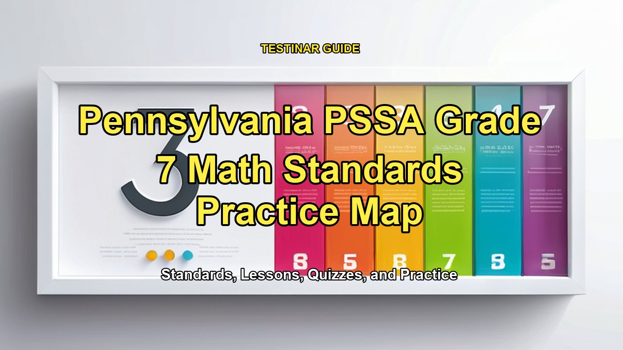 Pennsylvania PSSA Grade 7 Math Standards Practice Map