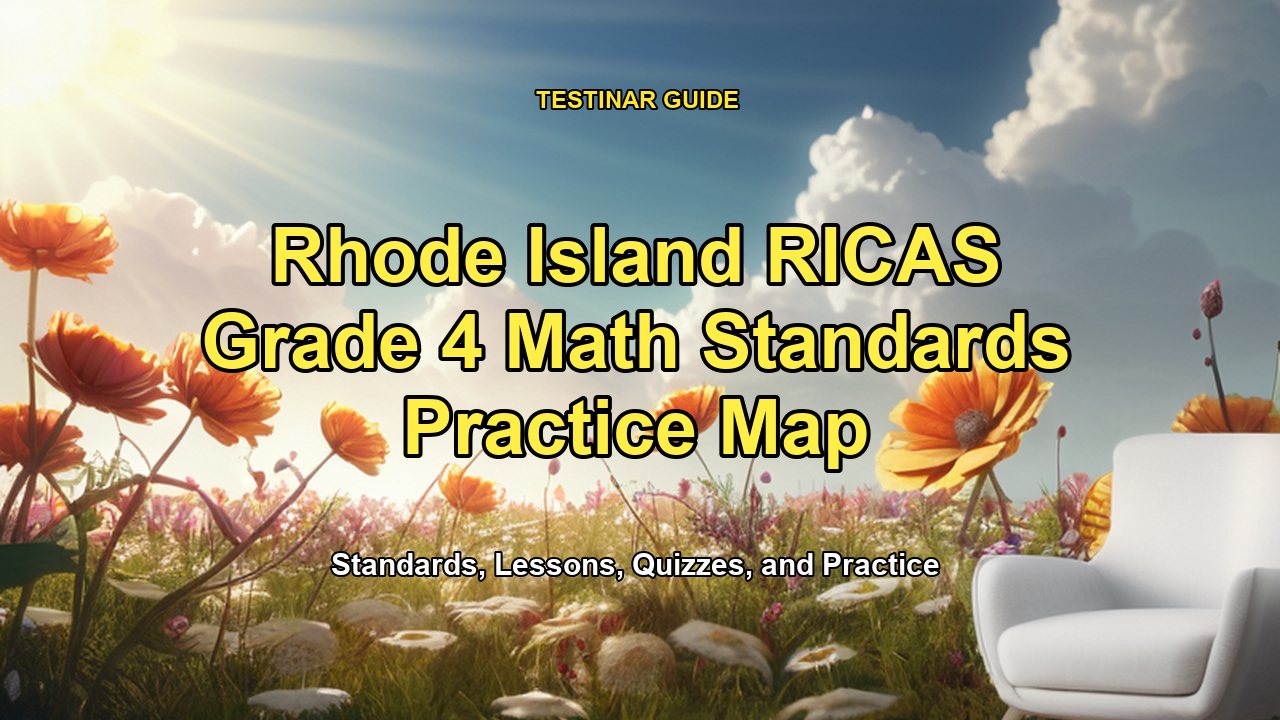 Rhode Island RICAS Grade 4 Math Standards Practice Map