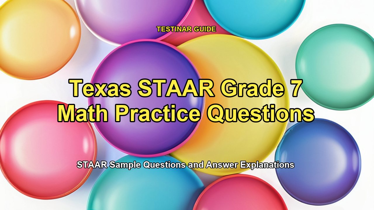 Texas STAAR Grade 7 Math Practice Questions