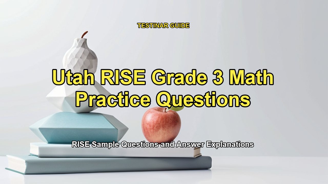 Utah RISE Grade 3 Math Practice Questions