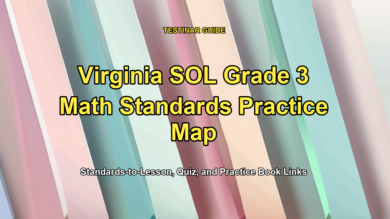 Virginia SOL Grade 3 Math Standards Practice Map