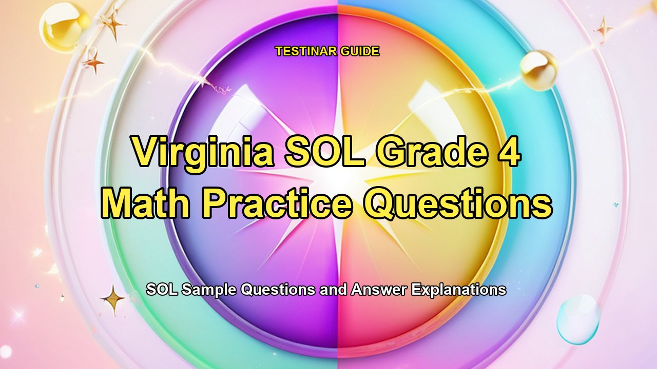 Virginia SOL Grade 4 Math Practice Questions
