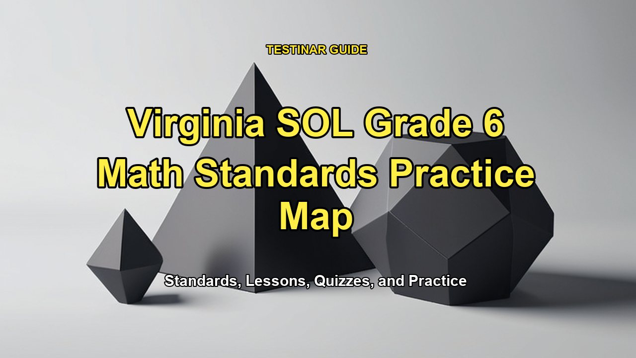 Virginia SOL Grade 6 Math Standards Practice Map