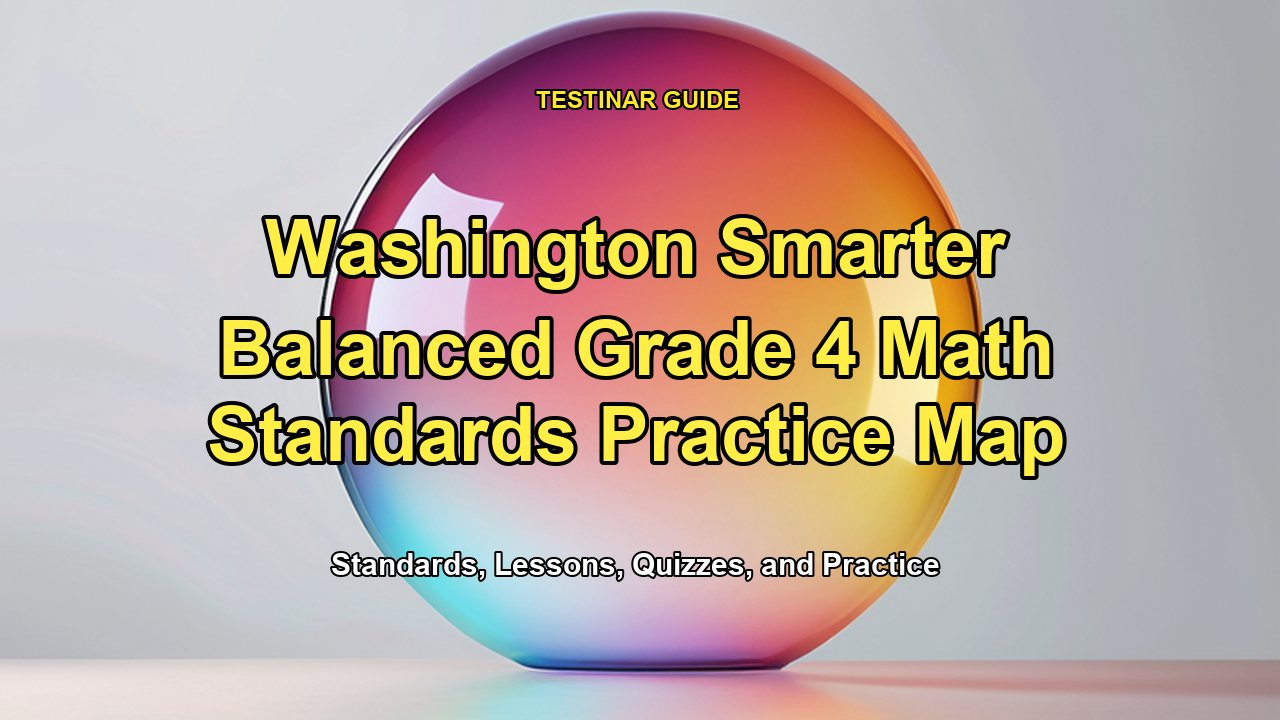 Washington Smarter Balanced Grade 4 Math Standards Practice Map