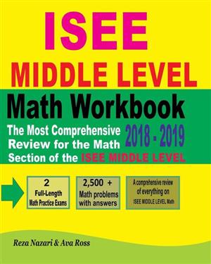 ISEE MIDDLE LEVEL Math Workbook 2018 – 2019