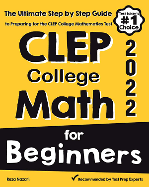 CLEP College Math for Beginners 2022