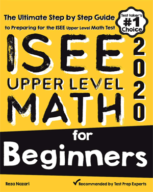ISEE Upper Level Math for Beginners