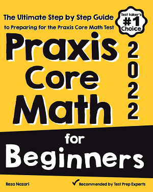 Praxis Core Math for Beginners