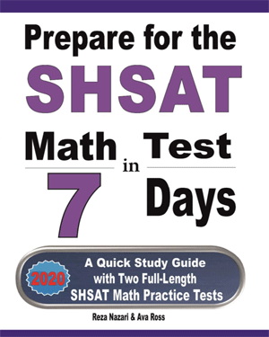 Prepare for the SHSAT Math Test in 7 Days