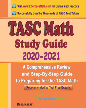 TASC Math Study Guide 2020 – 2021