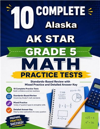 10 Alaska AK STAR Grade 5 Math Practice Tests