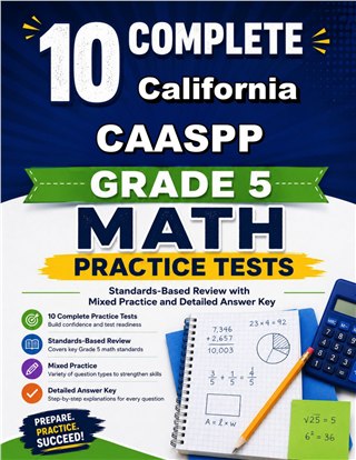 10 California CAASPP Grade 5 Math Practice Tests