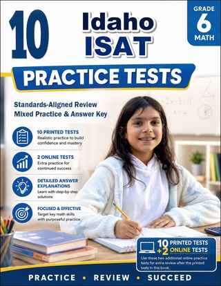 10 Idaho ISAT Grade 6 Math Practice Tests
