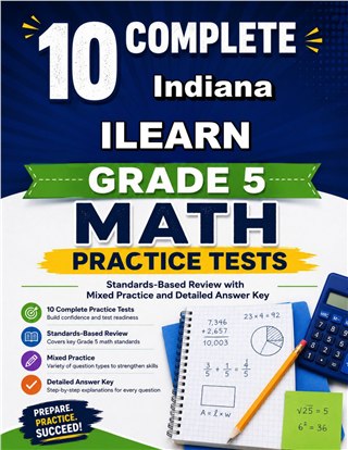 10 Indiana ILEARN Grade 5 Math Practice Tests