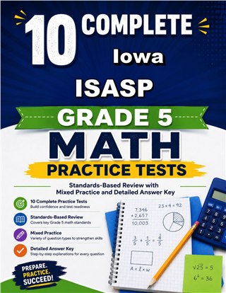 10 Iowa ISASP Grade 5 Math Practice Tests