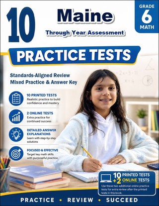 The Maine Through Year Assessment Grade 6 Math Practice Tests Bundle workbook image for standards-aligned Maine Through Year Assessment Grade 6 Math practice