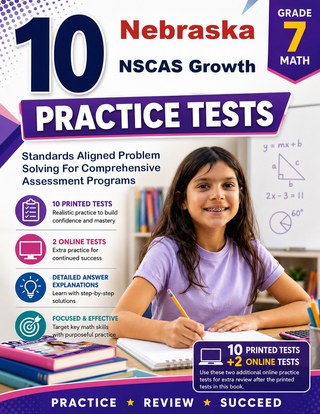 10 Nebraska NSCAS Growth Grade 7 Math Practice Tests
