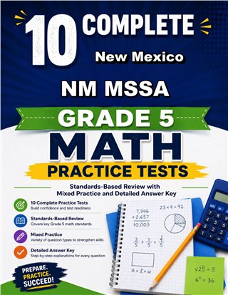 10 New Mexico NM MSSA Grade 5 Math Practice Tests