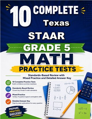 10 Texas STAAR Grade 5 Math Practice Tests