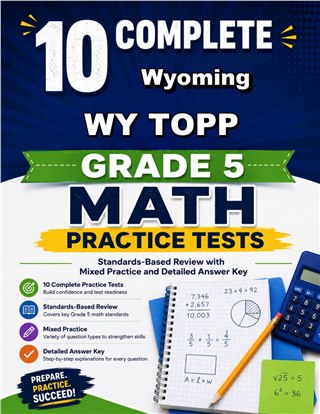 10 Wyoming WY TOPP Grade 5 Math Practice Tests